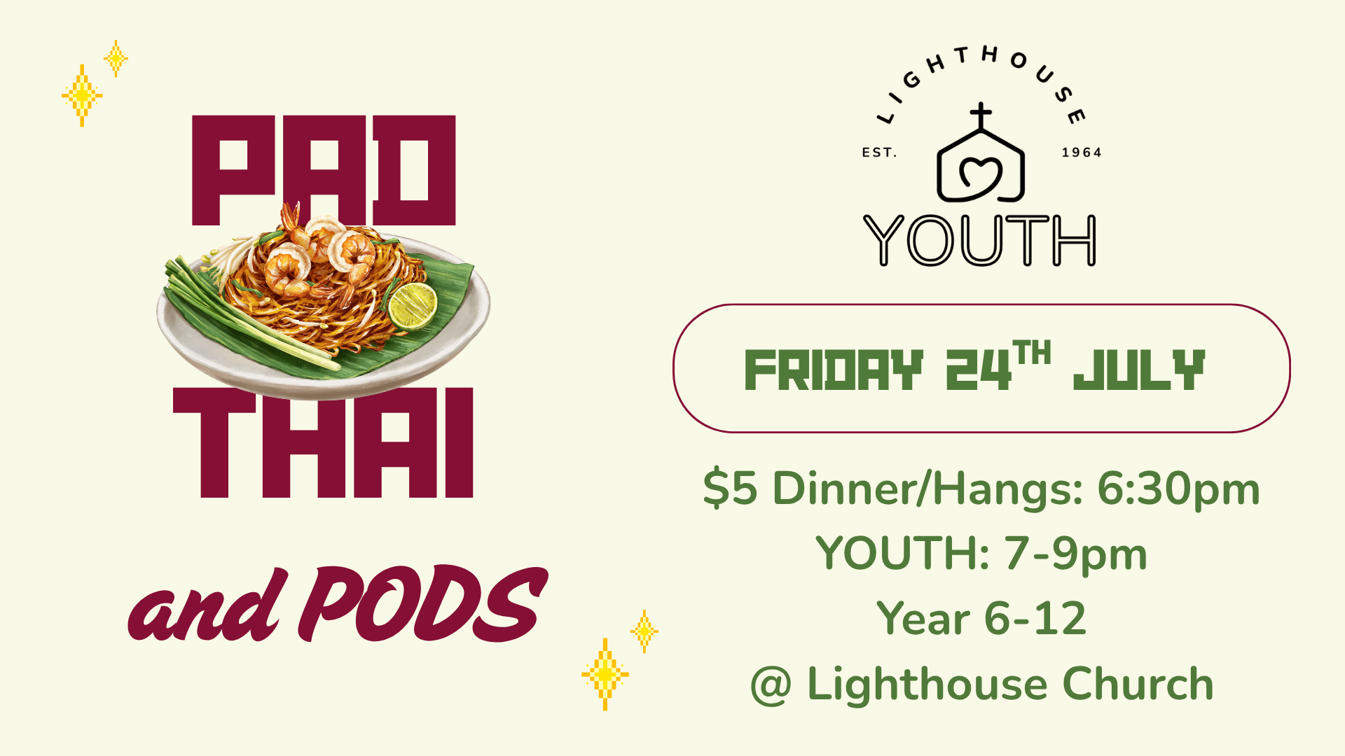 Pad Thai & Pods 240726